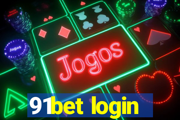 91bet login